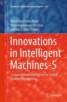 Balas / Jain / Koprinkova-Hristova |  Innovations in Intelligent Machines-5 | Buch |  Sack Fachmedien