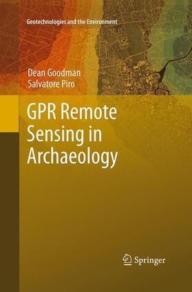 Piro / Goodman |  GPR Remote Sensing in Archaeology | Buch |  Sack Fachmedien