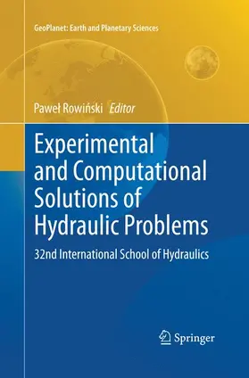 Rowinski / Rowinski |  Experimental and Computational Solutions of Hydraulic Problems | Buch |  Sack Fachmedien