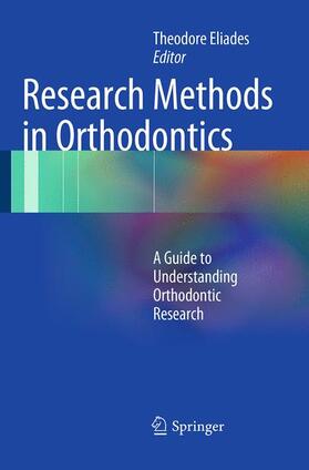 Eliades |  Research Methods in Orthodontics | Buch |  Sack Fachmedien