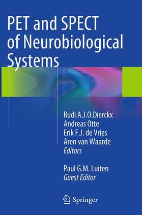 Dierckx / Otte / Luiten |  PET and SPECT of Neurobiological Systems | Buch |  Sack Fachmedien