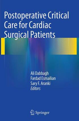 Dabbagh / Aranki / Esmailian |  Postoperative Critical Care for Cardiac Surgical Patients | Buch |  Sack Fachmedien