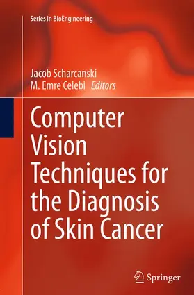 Celebi / Scharcanski |  Computer Vision Techniques for the Diagnosis of Skin Cancer | Buch |  Sack Fachmedien