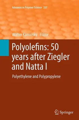 Kaminsky |  Polyolefins: 50 years after Ziegler and Natta I | Buch |  Sack Fachmedien