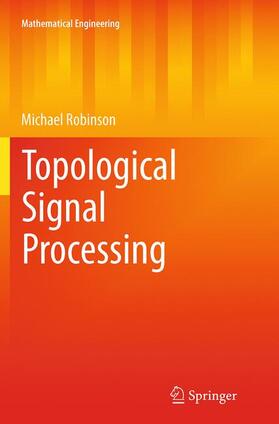 Robinson |  Topological Signal Processing | Buch |  Sack Fachmedien