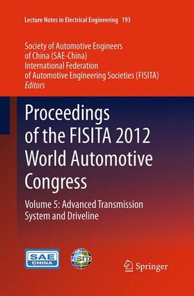 SAE-China / FISITA |  Proceedings of the FISITA 2012 World Automotive Congress | Buch |  Sack Fachmedien