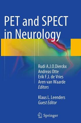 Dierckx / Otte / Leenders |  PET and SPECT in Neurology | Buch |  Sack Fachmedien