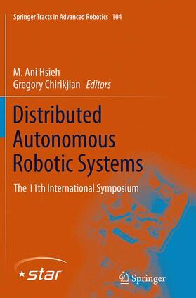 Chirikjian / Ani Hsieh |  Distributed Autonomous Robotic Systems | Buch |  Sack Fachmedien