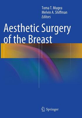 Shiffman / Mugea |  Aesthetic Surgery of the Breast | Buch |  Sack Fachmedien