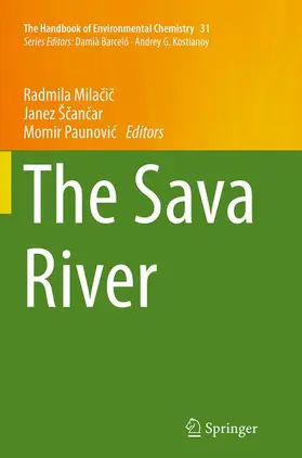 Milacic / Milacic / Paunovic |  The Sava River | Buch |  Sack Fachmedien