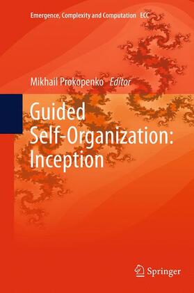Prokopenko |  Guided Self-Organization: Inception | Buch |  Sack Fachmedien