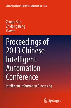 Deng / Sun |  Proceedings of 2013 Chinese Intelligent Automation Conference | Buch |  Sack Fachmedien