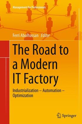 Abolhassan |  The Road to a Modern IT Factory | Buch |  Sack Fachmedien