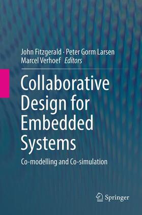 Fitzgerald / Verhoef / Larsen |  Collaborative Design for Embedded Systems | Buch |  Sack Fachmedien