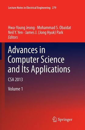 Jeong / Park / S. Obaidat |  Advances in Computer Science and its Applications | Buch |  Sack Fachmedien