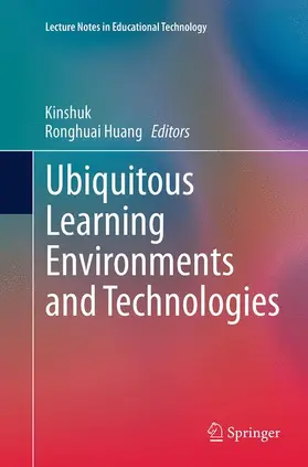 Huang / Kinshuk |  Ubiquitous Learning Environments and Technologies | Buch |  Sack Fachmedien