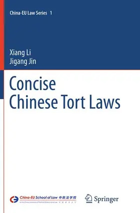 Jin / Li |  Concise Chinese Tort Laws | Buch |  Sack Fachmedien