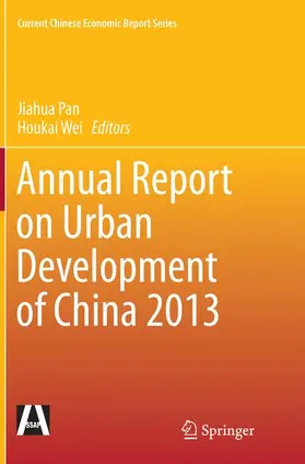 Wei / Pan |  Annual Report on Urban Development of China 2013 | Buch |  Sack Fachmedien