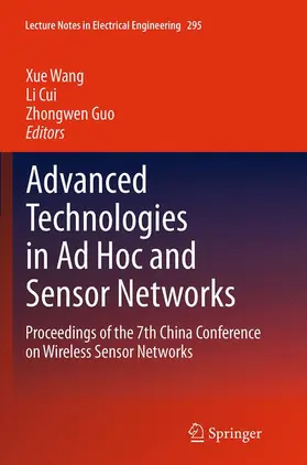 Wang / Guo / Cui |  Advanced Technologies in Ad Hoc and Sensor Networks | Buch |  Sack Fachmedien