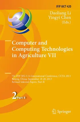 Chen / Li | Computer and Computing Technologies in Agriculture VII | Buch | 978-3-662-52554-8 | sack.de