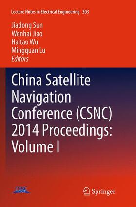 Sun / Lu / Jiao |  China Satellite Navigation Conference (CSNC) 2014 Proceedings: Volume I | Buch |  Sack Fachmedien