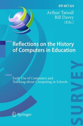 Davey / Tatnall |  Reflections on the History of Computers in Education | Buch |  Sack Fachmedien