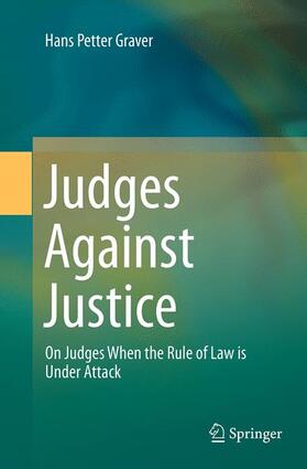 Graver |  Judges Against Justice | Buch |  Sack Fachmedien