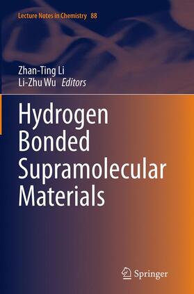 Wu / Li |  Hydrogen Bonded Supramolecular Materials | Buch |  Sack Fachmedien