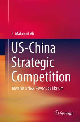 Ali |  US-China Strategic Competition | Buch |  Sack Fachmedien