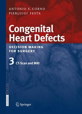 Festa / Corno |  Congenital Heart Defects. Decision Making for Surgery | Buch |  Sack Fachmedien
