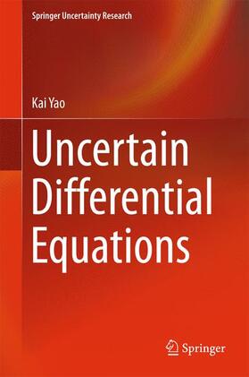 Yao |  Uncertain Differential Equations | Buch |  Sack Fachmedien