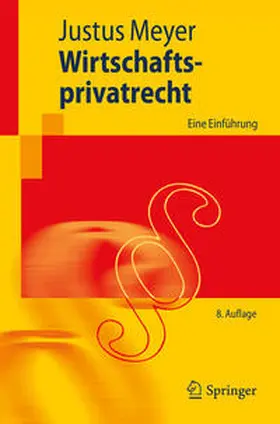 Meyer |  Wirtschaftsprivatrecht | eBook | Sack Fachmedien