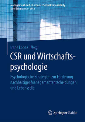 López |  CSR und Wirtschaftspsychologie | eBook | Sack Fachmedien