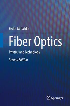 Mitschke |  Fiber Optics | Buch |  Sack Fachmedien