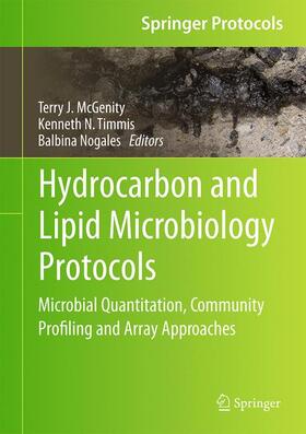 McGenity / Nogales / Timmis |  Hydrocarbon and Lipid Microbiology Protocols | Buch |  Sack Fachmedien