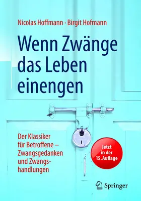 Hoffmann / Hofmann |  Wenn Zwänge das Leben einengen | eBook | Sack Fachmedien