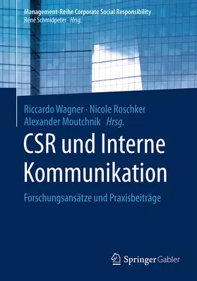 Wagner / Roschker / Moutchnik |  CSR und Interne Kommunikation | eBook | Sack Fachmedien