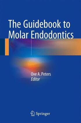 Peters |  The Guidebook to Molar Endodontics | Buch |  Sack Fachmedien