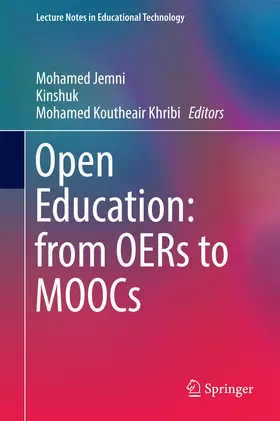 Jemni / Kinshuk / Khribi |  Open Education: from OERs to MOOCs | eBook | Sack Fachmedien