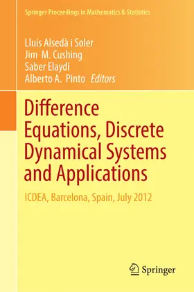 Alsedà i Soler / Cushing / Elaydi |  Difference Equations, Discrete Dynamical Systems and Applications | eBook | Sack Fachmedien