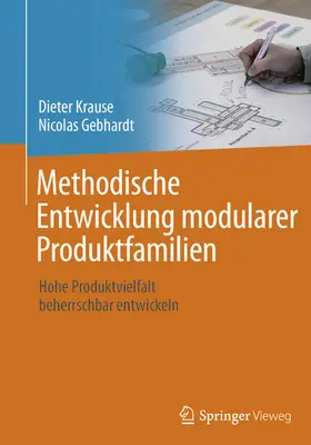 Krause / Gebhardt | Methodische Entwicklung modularer Produktfamilien | E-Book | sack.de