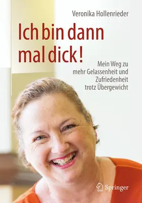 Hollenrieder |  Ich bin dann mal dick! | Buch |  Sack Fachmedien