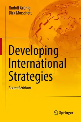 Morschett / Grünig | Developing International Strategies | Buch | 978-3-662-53122-8 | sack.de