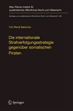 Salomon |  Die internationale Strafverfolgungsstrategie gegenüber somalischen Piraten | Buch |  Sack Fachmedien