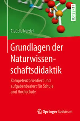 Nerdel |  Grundlagen der Naturwissenschaftsdidaktik | eBook | Sack Fachmedien