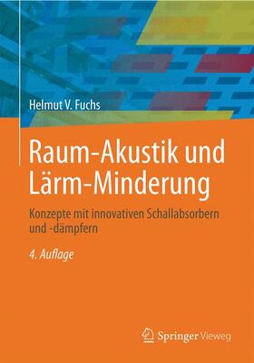 Fuchs |  Raum-Akustik und Lärm-Minderung | Buch |  Sack Fachmedien
