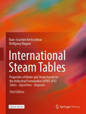 Kretzschmar / Wagner |  Kretzschmar, H: International Steam Tables | Buch |  Sack Fachmedien