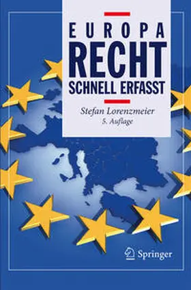 Lorenzmeier |  Europarecht - Schnell erfasst | eBook | Sack Fachmedien