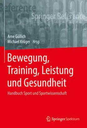 Güllich / Krüger |  Bewegung, Training, Leistung und Gesundheit | eBook | Sack Fachmedien