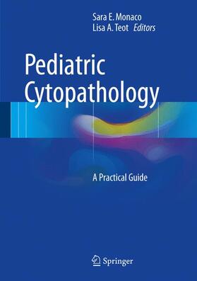 Teot / Monaco |  Pediatric Cytopathology | Buch |  Sack Fachmedien